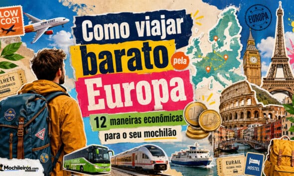 Como viajar barato pela Europa