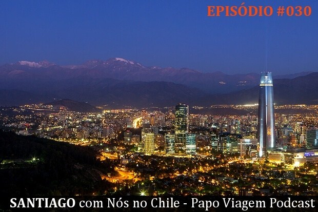 nosnochile-papo-viagem-podcast3.jpg?w=620