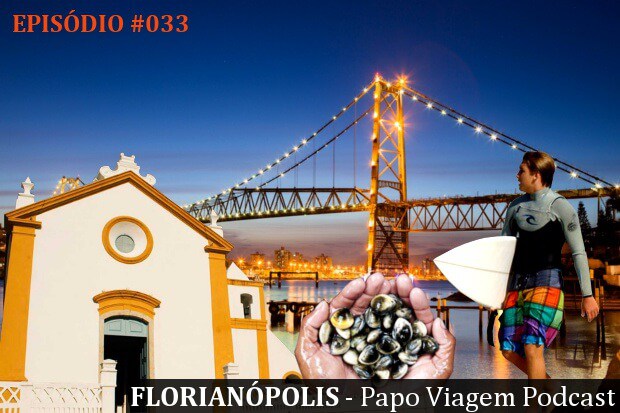 florianopolis-papo-viagem-podcast.jpg