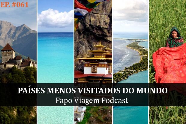 papo-viagem-podcast-paises-menos-visitados-061.jpg