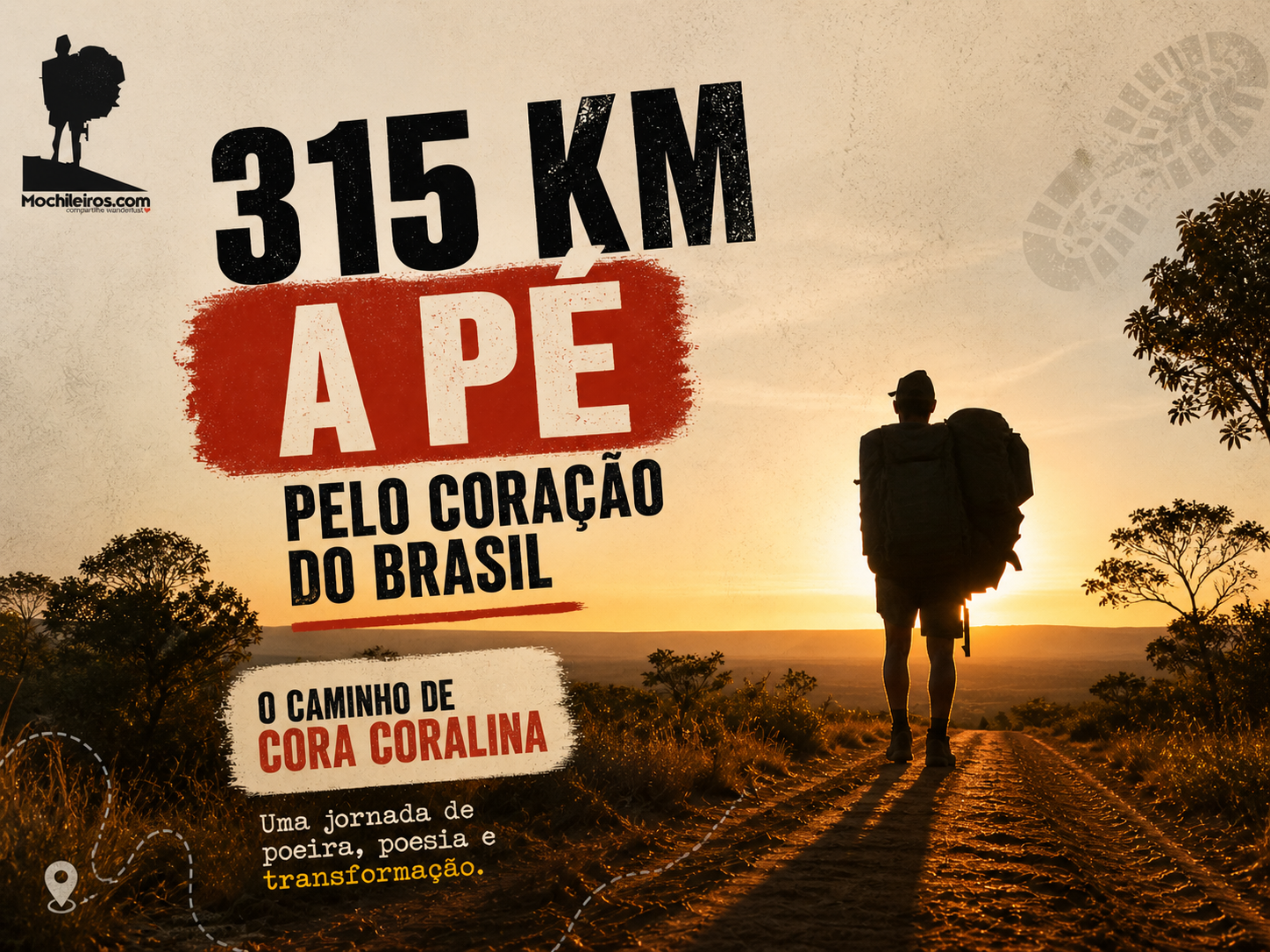Caminho de Cora Coralina à pé  (315 kms) Goiás  - Junho de 2018